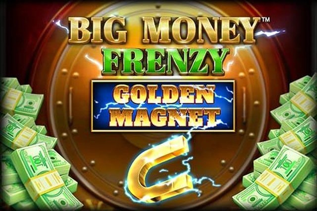 Big Money Frenzy Golden Magnet